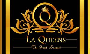 La Queens The Grand Banquet